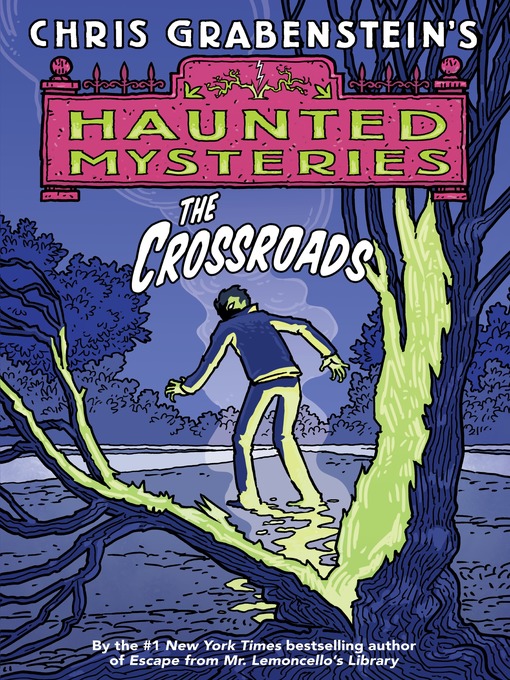Title details for The Crossroads by Chris Grabenstein - Wait list